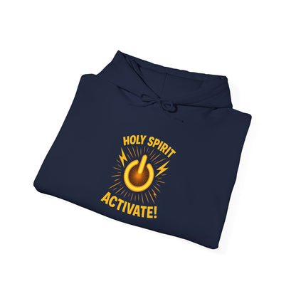 "Holy Spirit Activate" Hoodie - Unisex Heavy Blend Christian Sweatshirt for Relaxation & Faith
