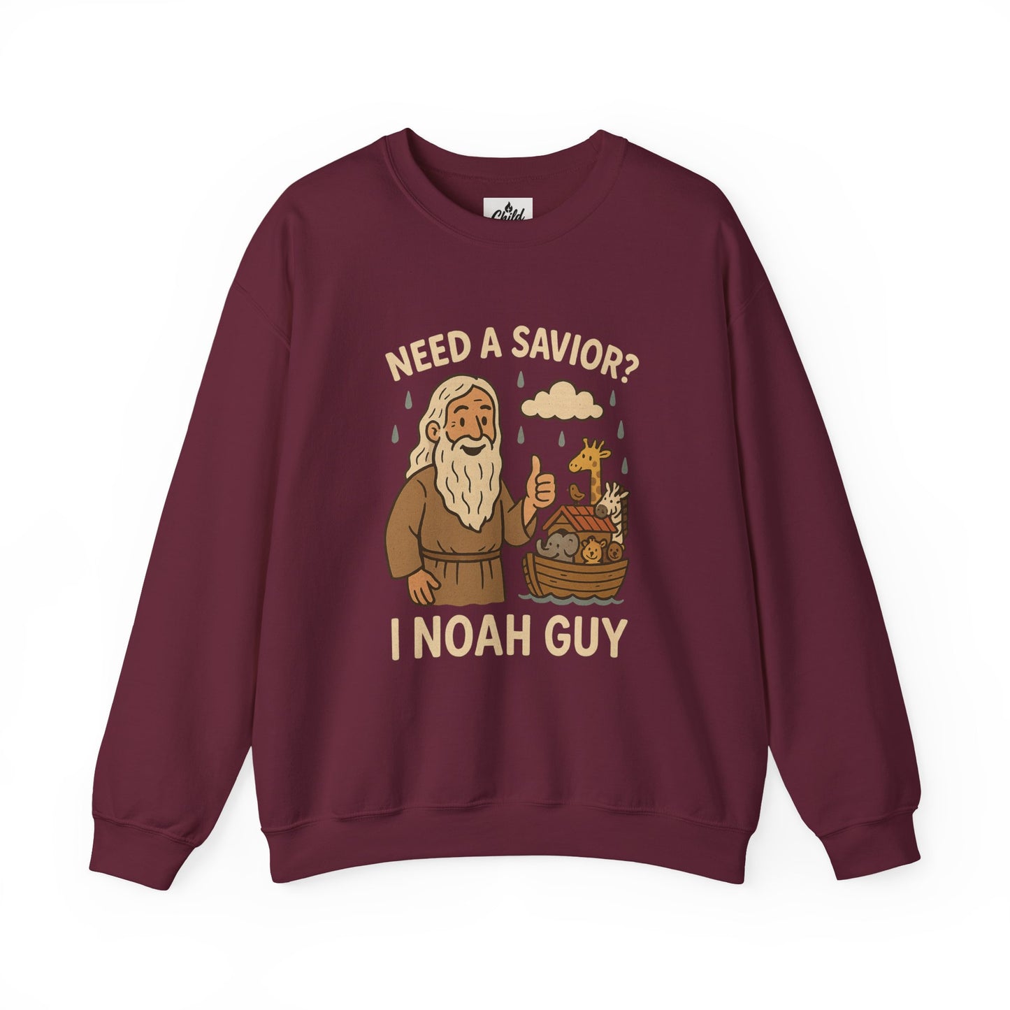 "Need a Savior? I Noah Guy." - Christian Sweatshirt - Unisex