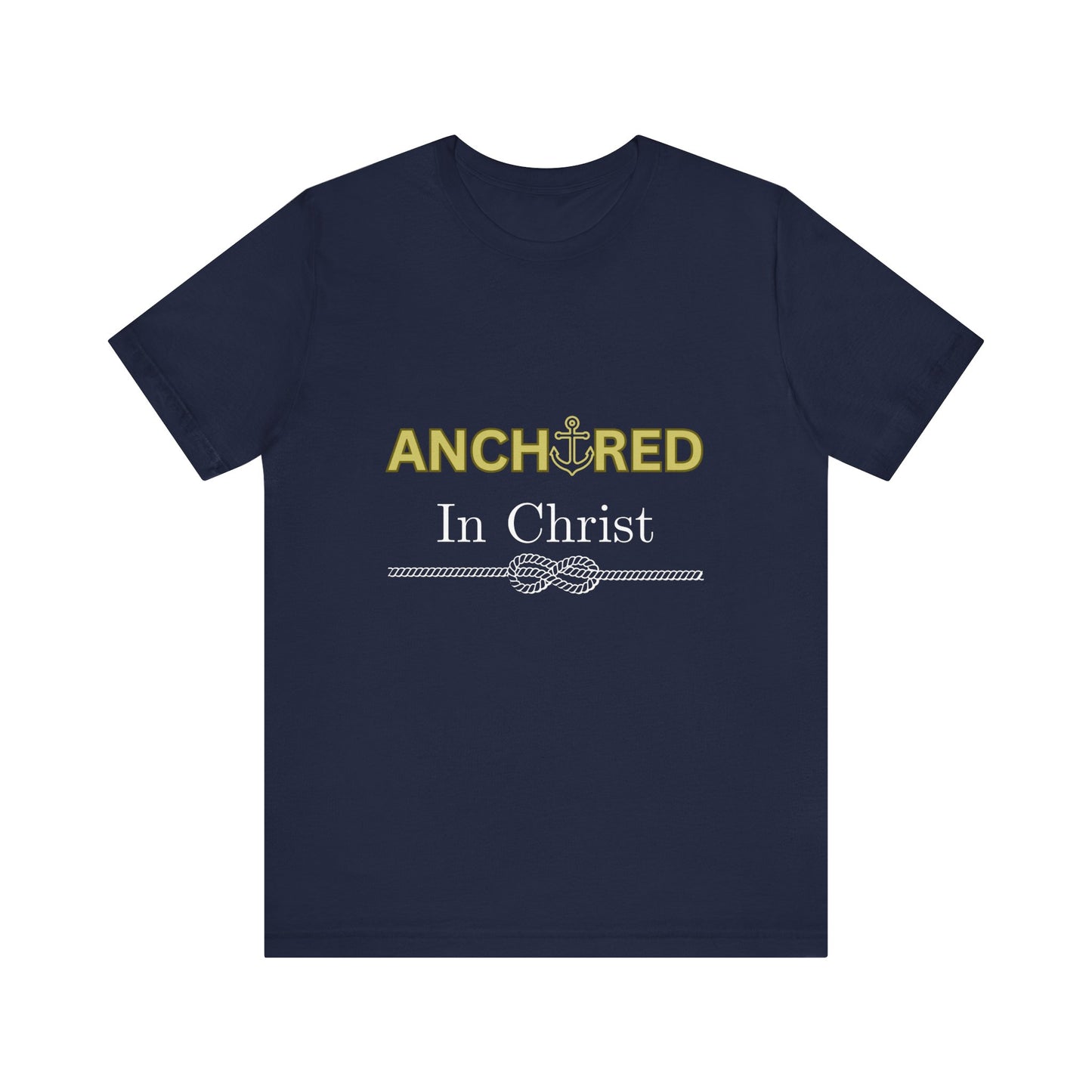 “Anchored in Christ” Faith-Based Graphic Tee – Unisex Religious T-Shirt