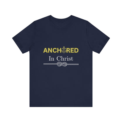 “Anchored in Christ” Faith-Based Graphic Tee – Unisex Religious T-Shirt