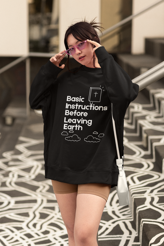 “Basic Instructions Before Leaving Earth BIBLE" Acronym Sweatshirt – Religious Crewneck for Daily Faith