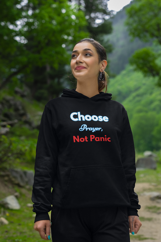 “Choose Prayer, Not Panic” Religious Hoodie – Faith-Based Unisex Pullover