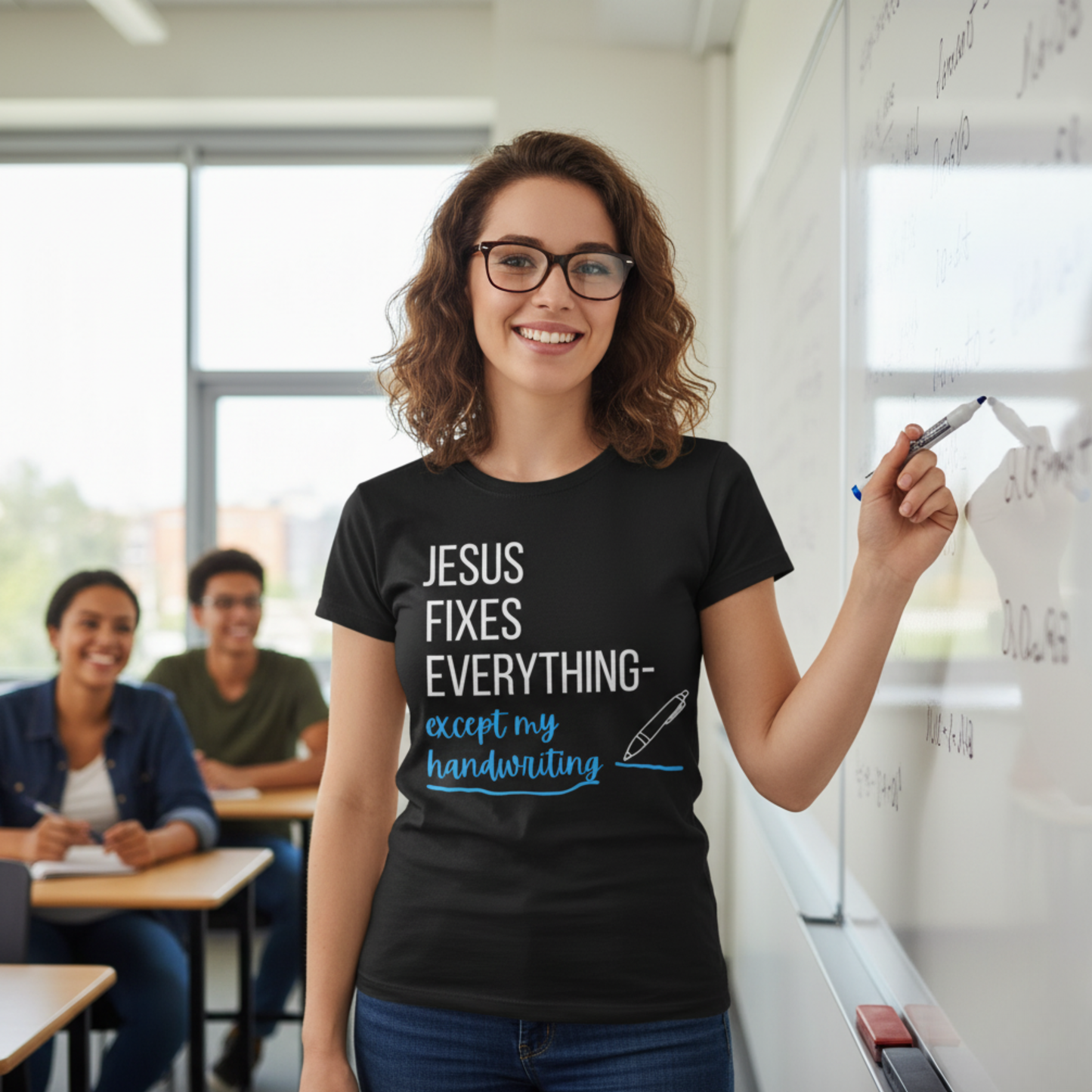 "Jesus fixes everything—except my handwriting" Christian T-Shirt - Casual Graphic Shirt for Positive Vibes