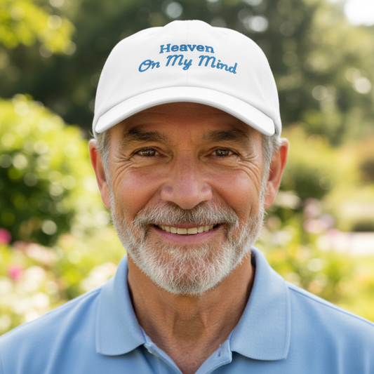 "Heaven on My Mind"- Christian Classic Dad Cap