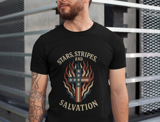 “Stars, Stripes, and Salvation” Christian T-Shirt – Patriotic Faith Tee