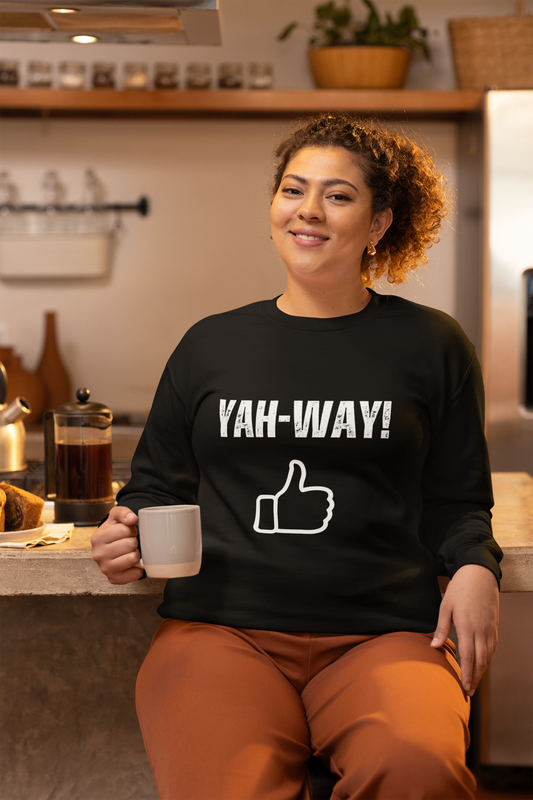 “Yah-Way!” Crewneck Sweatshirt – Religious Wordplay With Attitude